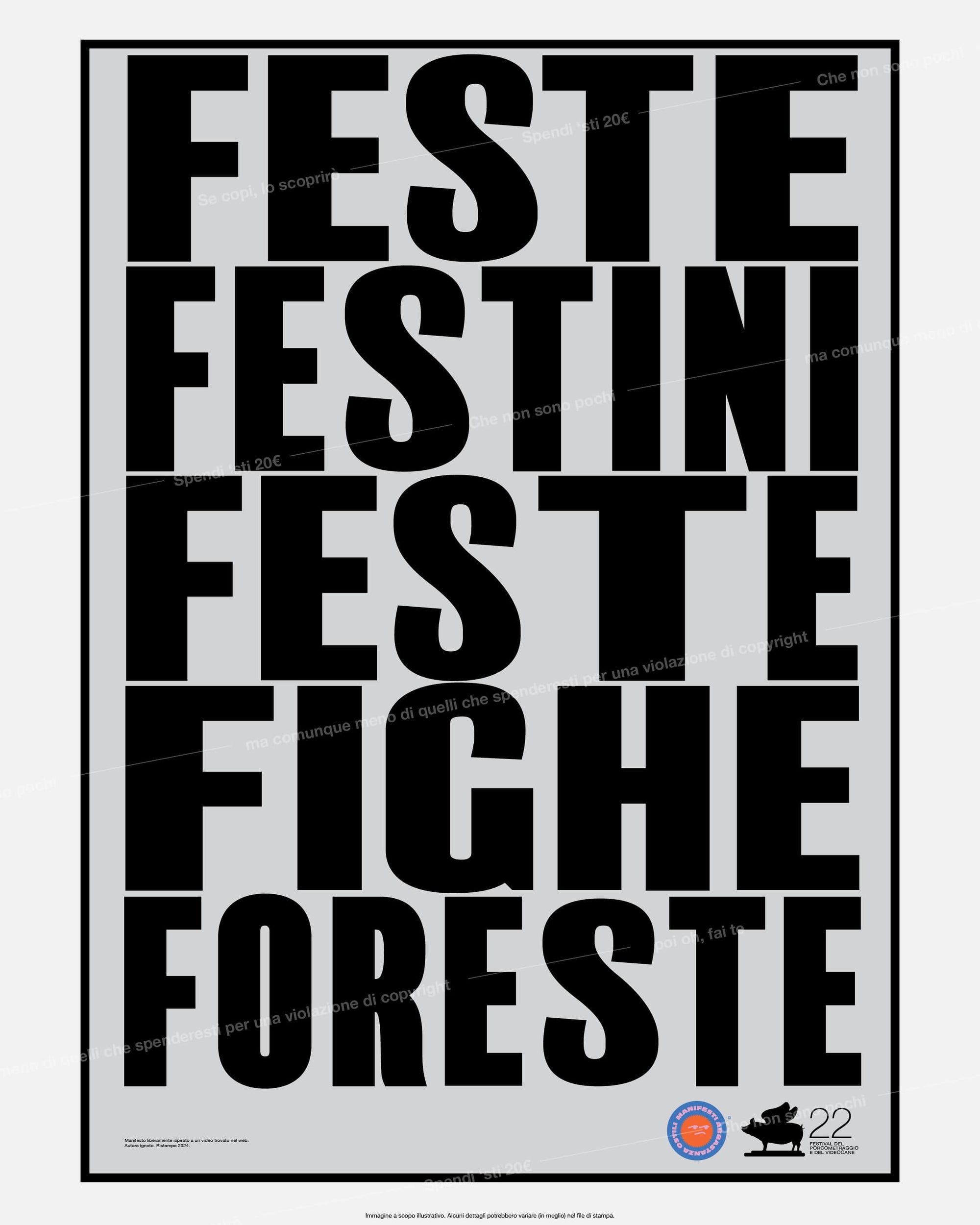 Feste Festini Feste [Ed. Festival del Videocane 22]